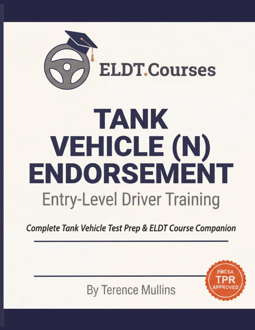 Tank Endorsement ELDT Study Guide cover