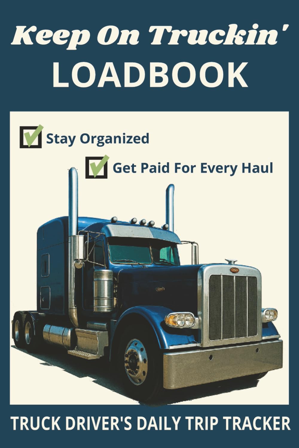 Keep On Truckin' Loadbook cover